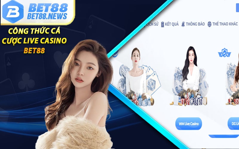 Công thức cá cược live casino để bảo đảm vốn